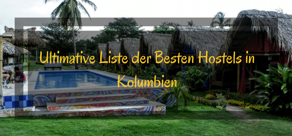 ultimative-liste-der-besten-hostels-in-kolumbien1